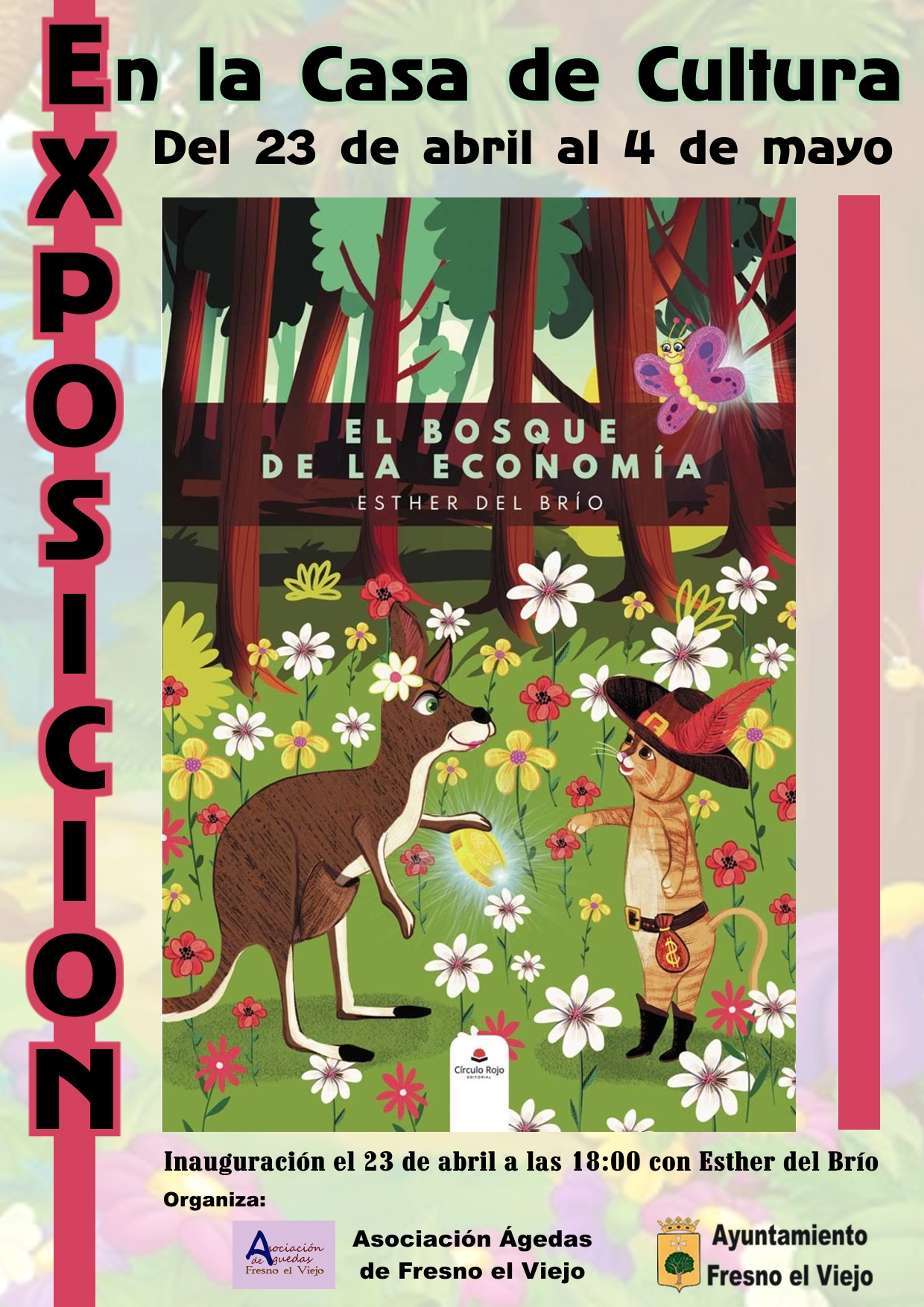 EXPOSICION EL BOSQUE DE LA ECONOMIA (Esther del Brío)